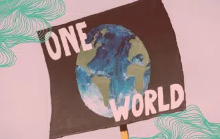 A sign displaying the Earth and the words "ONE WORLD" in capital letters is held up against a light pink background with green abstract swirls, reminding us that tackling the climate emergency requires unity beyond ideas.