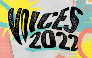 Graphic with bold, stylized text reading "VOICES 2022" on a colorful, abstract background featuring stars, grids, and various shapes. This year's design celebrates the Women's Centre's Annual Publication in vivid and dynamic style.