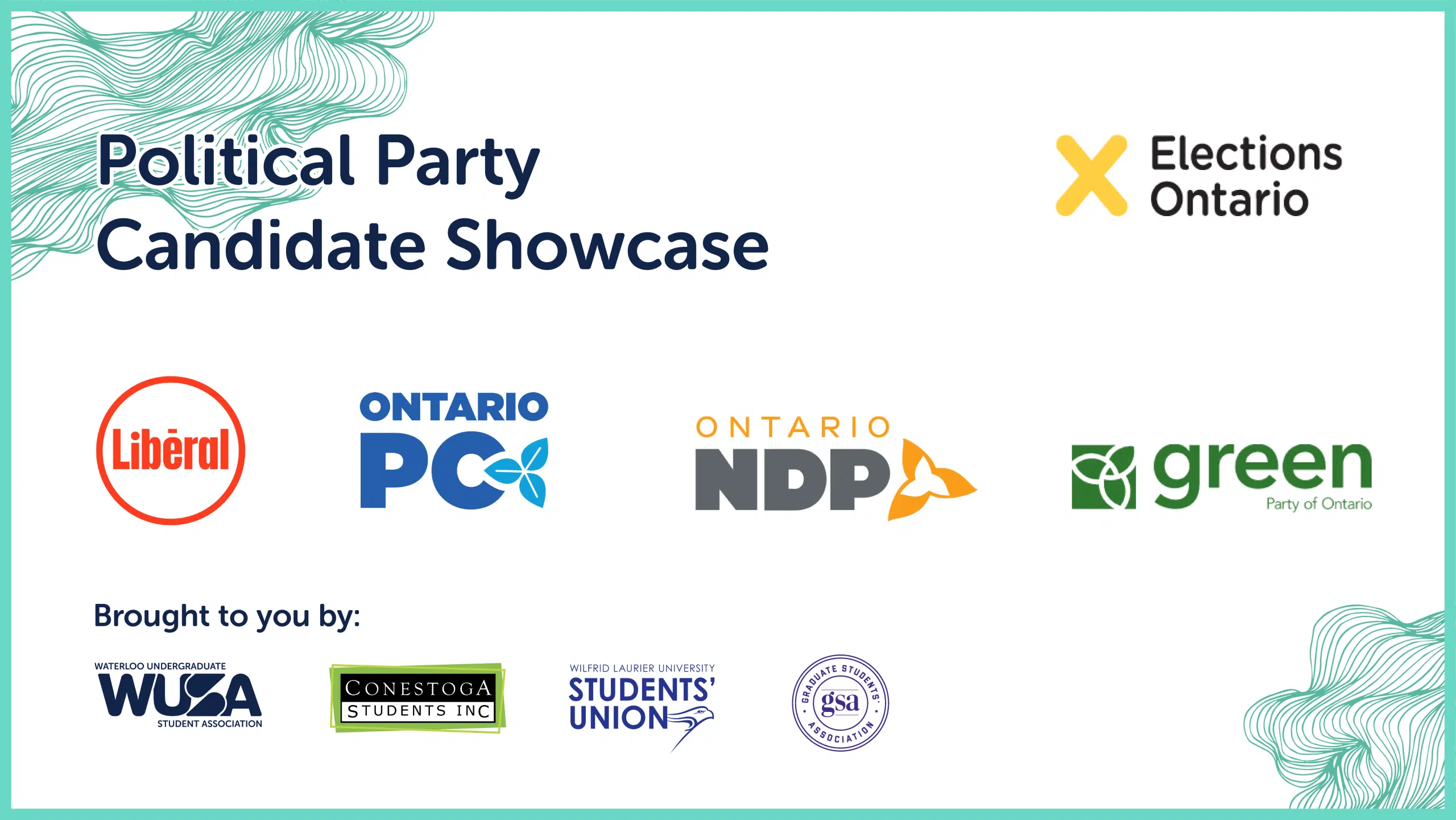 Flyer for the Political Party Candidate Showcase, featuring logos of the Liberal, Ontario PC, Ontario NDP, and Green parties. The Provincial Platform Showcase event is brought to you by several student organizations and includes a recap and Meet & Greet session.