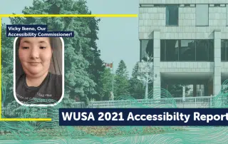 A headshot of Vicky Ikeno, labeled "Our Accessibility Commissioner," is overlaid on an image of a building. The text "WUSA 2021 Accessibility Report" appears prominently at the bottom.