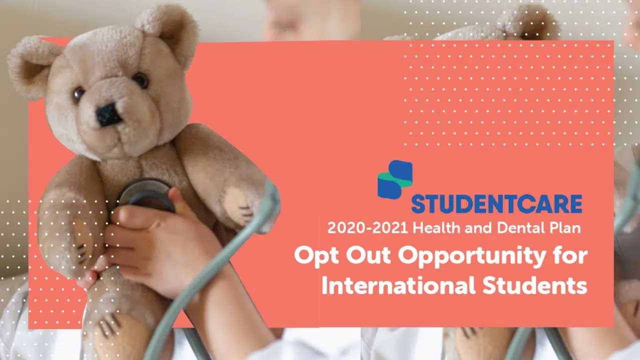 Studentcare Opt-Out Opportunity for International Students