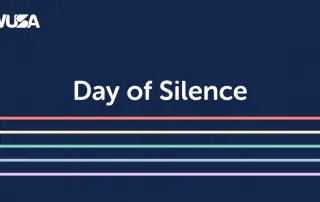 Navy blue background with white text reading "2022 Day of Silence," featuring colorful horizontal lines below. The WUSA logo is in the top left corner, marking this important awareness event.