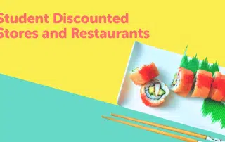 A plate of sushi with chopsticks graces a yellow and green background. Text in the top left corner reads "Student Discounted Stores and Restaurants," promoting budget-friendly eats across Waterloo Region.