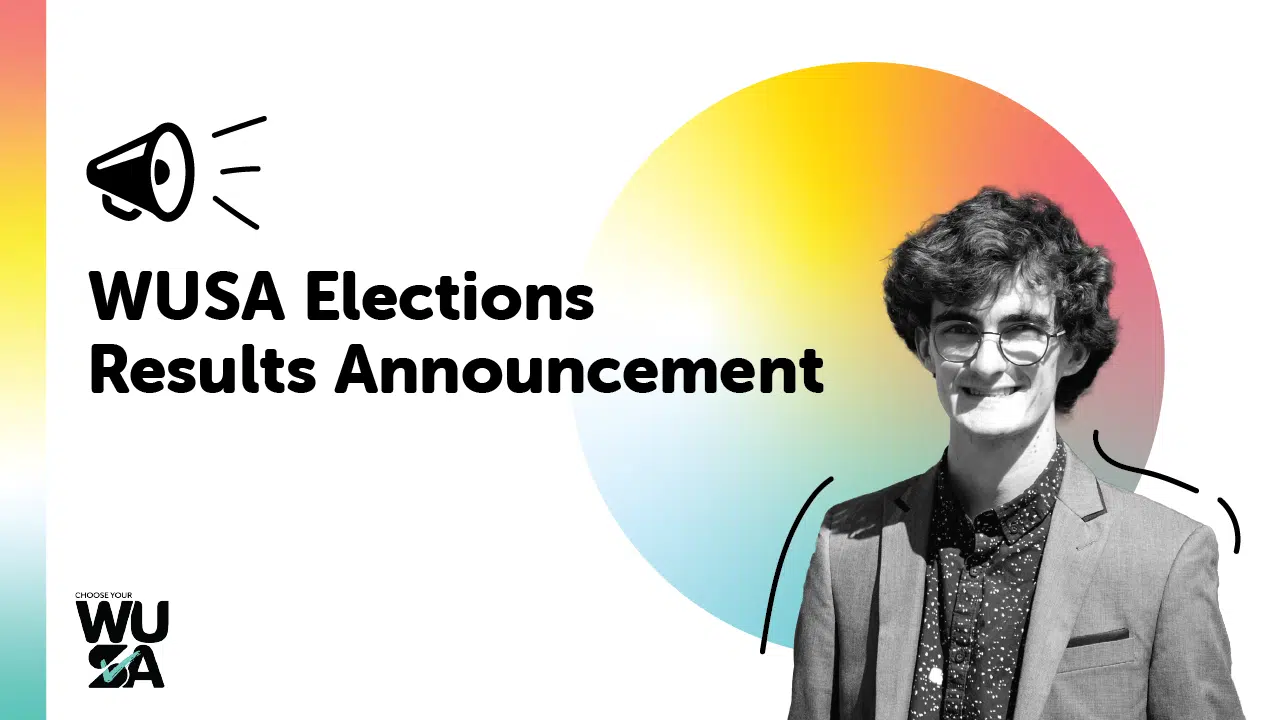 Image with a background gradient of red, yellow, blue, and green. Text reads "WUSA Elections Results Announcement" next to a megaphone icon. The WUSA logo is in the bottom left corner. To the right, a person wearing glasses and a suit jacket smiles at the camera, celebrating our New Student Representatives.