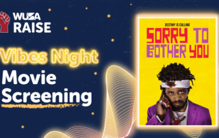 Vibes night movie screening: Sorry to bother you