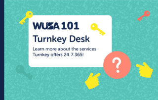 Graphic with a text block reading "WUSA 101 Turnkey Desk. Learn more about the services Turnkey offers 24.7.365!" on a textured green background. Surrounding the text are yellow and red keys, and two yellow hand icons pointing at a red question mark, highlighting the benefits of a Turnkey Desk.