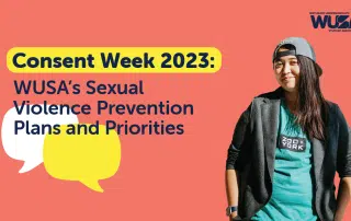 Consent Week 2023: WUSA's Sexual Violence Prevention Plans and Priorities