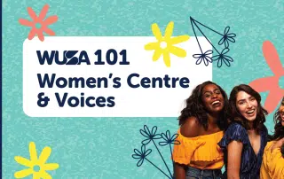 WUSA 101: Women's Centre & Voices