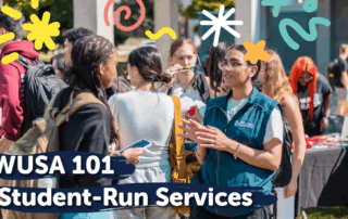 Students gather outdoors at an info fair, talking near a table about student services, with colorful doodles and WUSA 101 text overlaid.