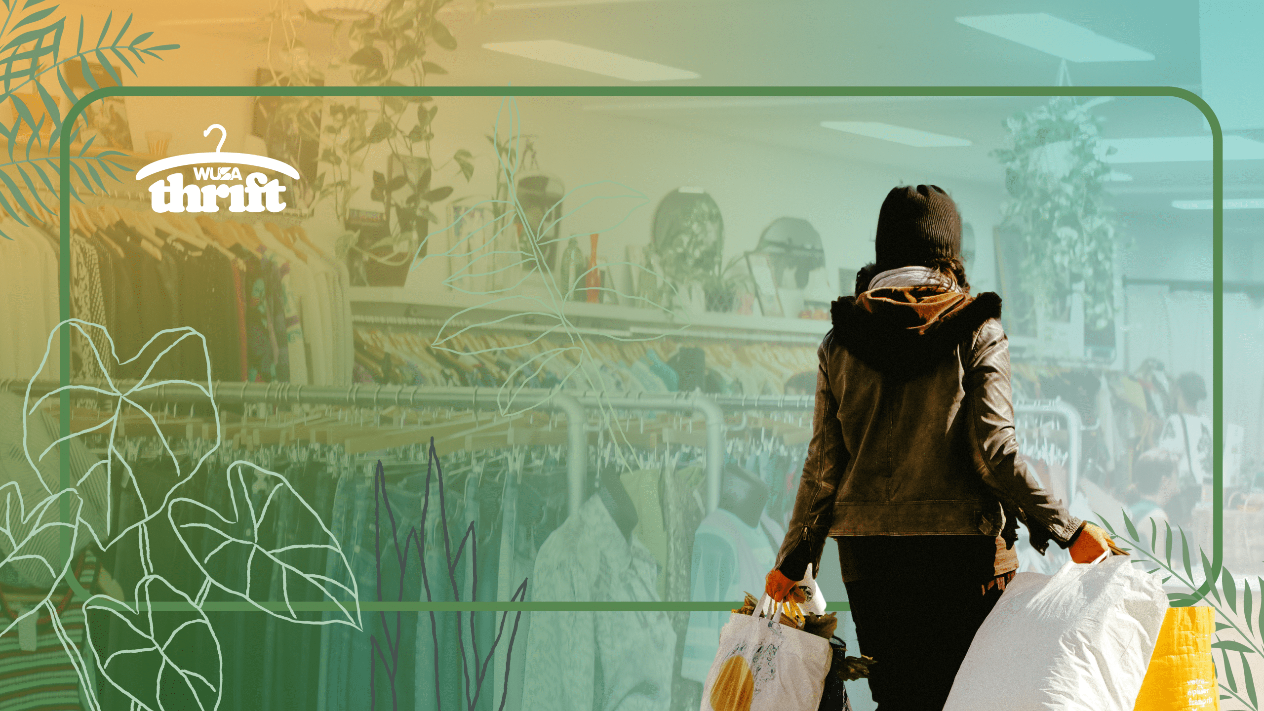 A person in a black jacket and beanie is seen from behind, carrying shopping bags in both hands and walking through a clothing store. The store is filled with various garments, and the background has an overlay of plant illustrations and the text "thrift.