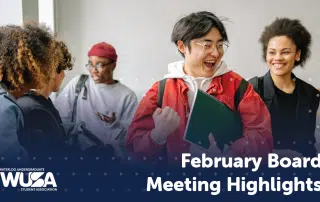 A group of diverse students are gathered and smiling, holding documents and folders. The image includes text that reads: "February Board Meeting Recap" and features the logo of the Waterloo Undergraduate Student Association in the bottom left corner.