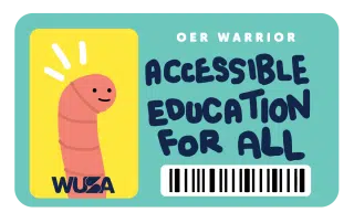 Illustration of a card featuring a smiling worm with three lines above its head on a yellow background. To the right, the text reads "OER Warrior Accessible Education For All," and "WUSA" is written at the bottom with a barcode underneath, promoting Open Education Resources.