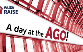 Stylized text "A day at the AGO!" on red-tinted atrium background with WUSA RAISE logo.