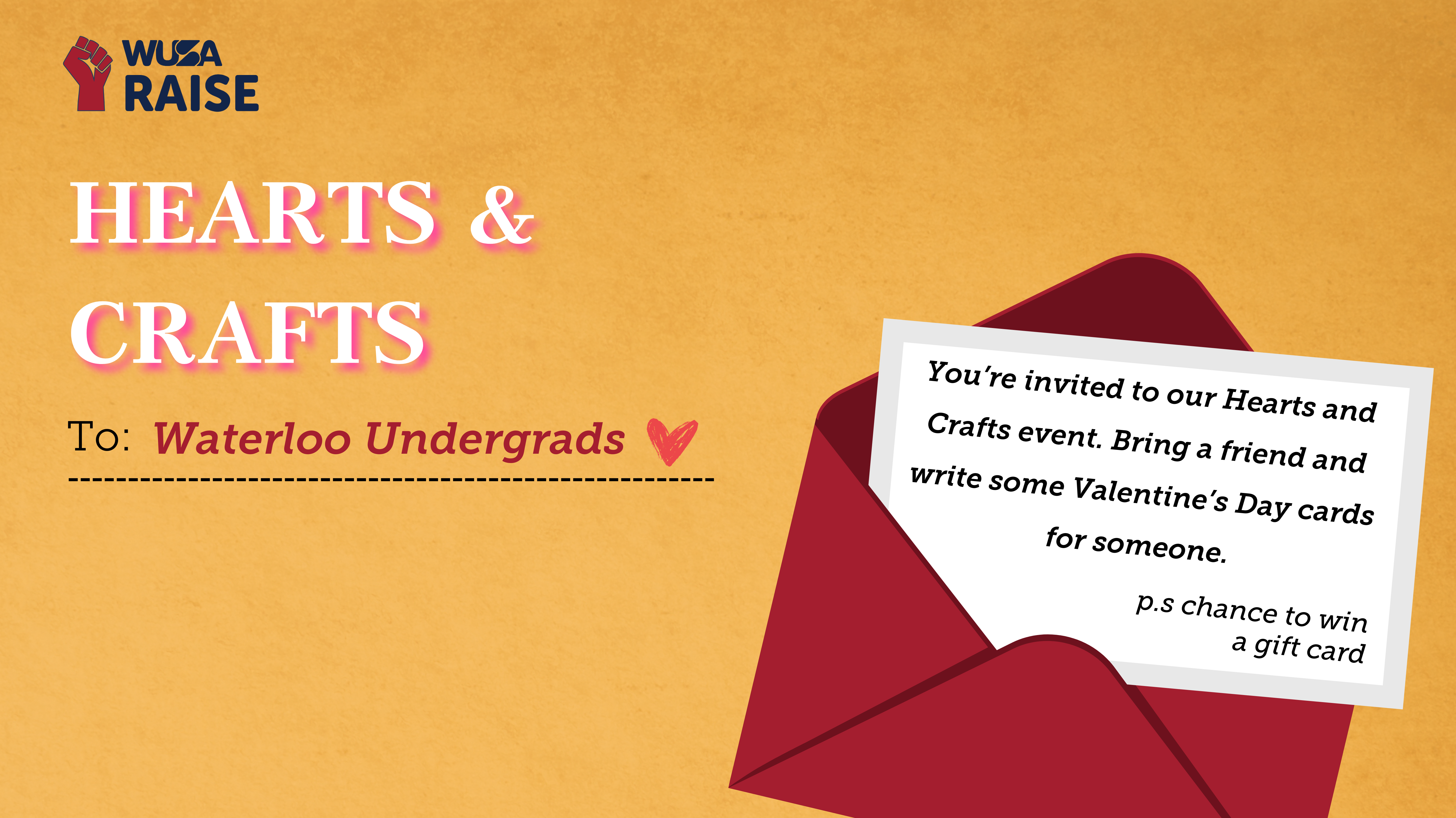 Experience the charm of our Hearts & Crafts invitation designed for Waterloo undergrads. Featuring text details and adorned with a vibrant red envelope graphic, it's a perfect blend of creativity and love.