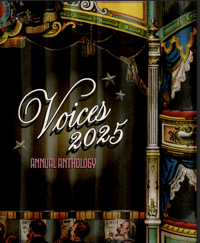 Colorful theater-themed cover for "Voices 2025 Annual Anthology" with curtains and ornate theater boxes.