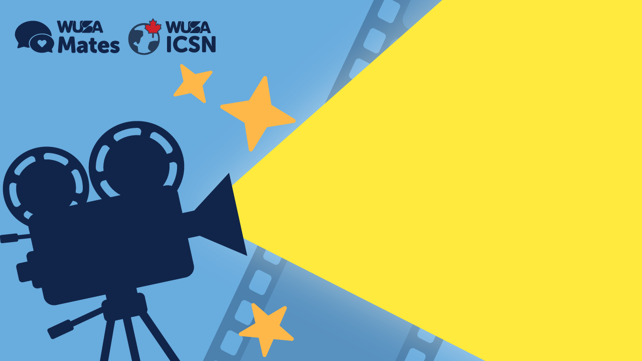 Illustration of a film camera projecting light with stars on a blue background, celebrating Mates X ICSN Movie Night. Logos of WUSA Mates and WUSA ICSN prominently displayed.