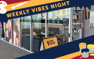 Glass-walled lounge with art, bookshelves, a sofa, and sign, overlaid with “Weekly Vibes Night” banner.