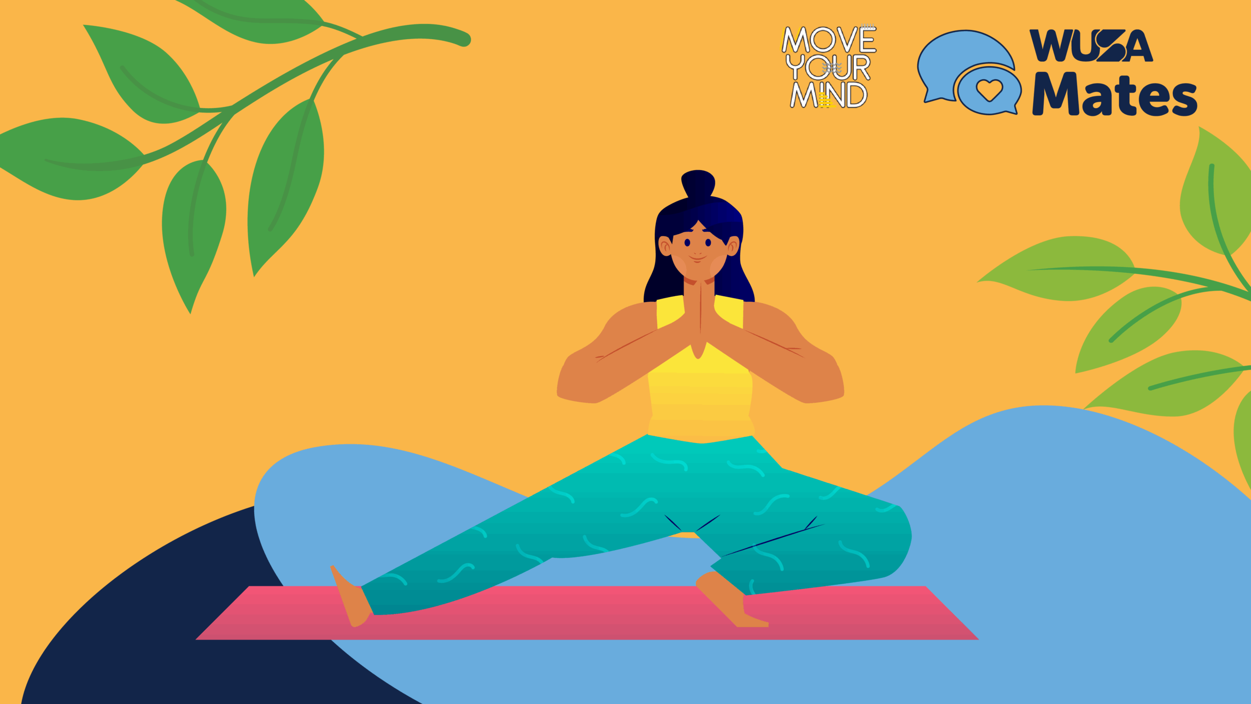 Illustration of a woman doing yoga on a mat, surrounded by green leaves, with "Move Your Mind," "WUSA Mates" logos, and a focus on mental health.