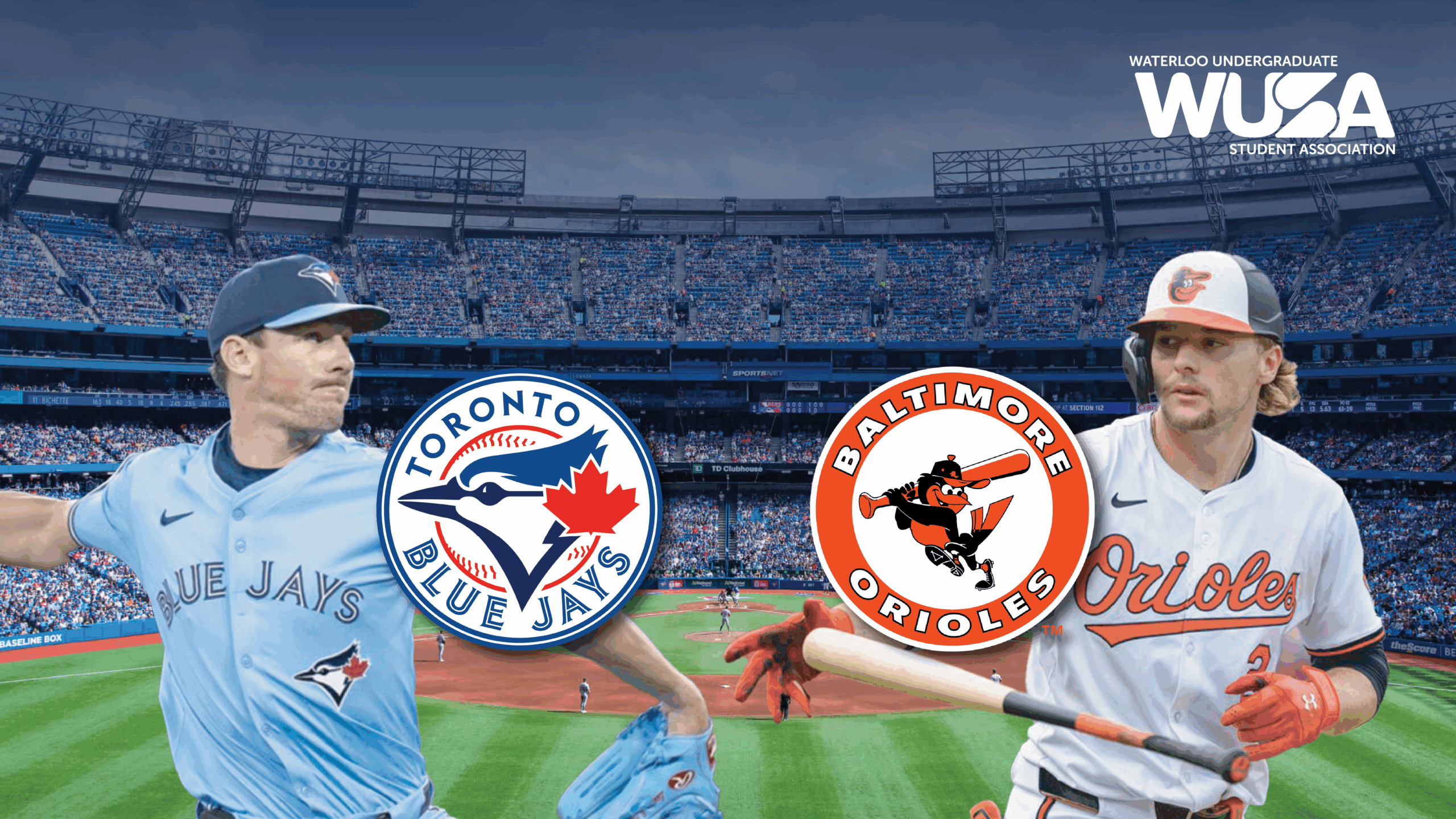 Two baseball players, one Toronto Blue Jay and one Baltimore Oriole, face off in a stadium adorned with team logos and WUSA branding on Game Night.