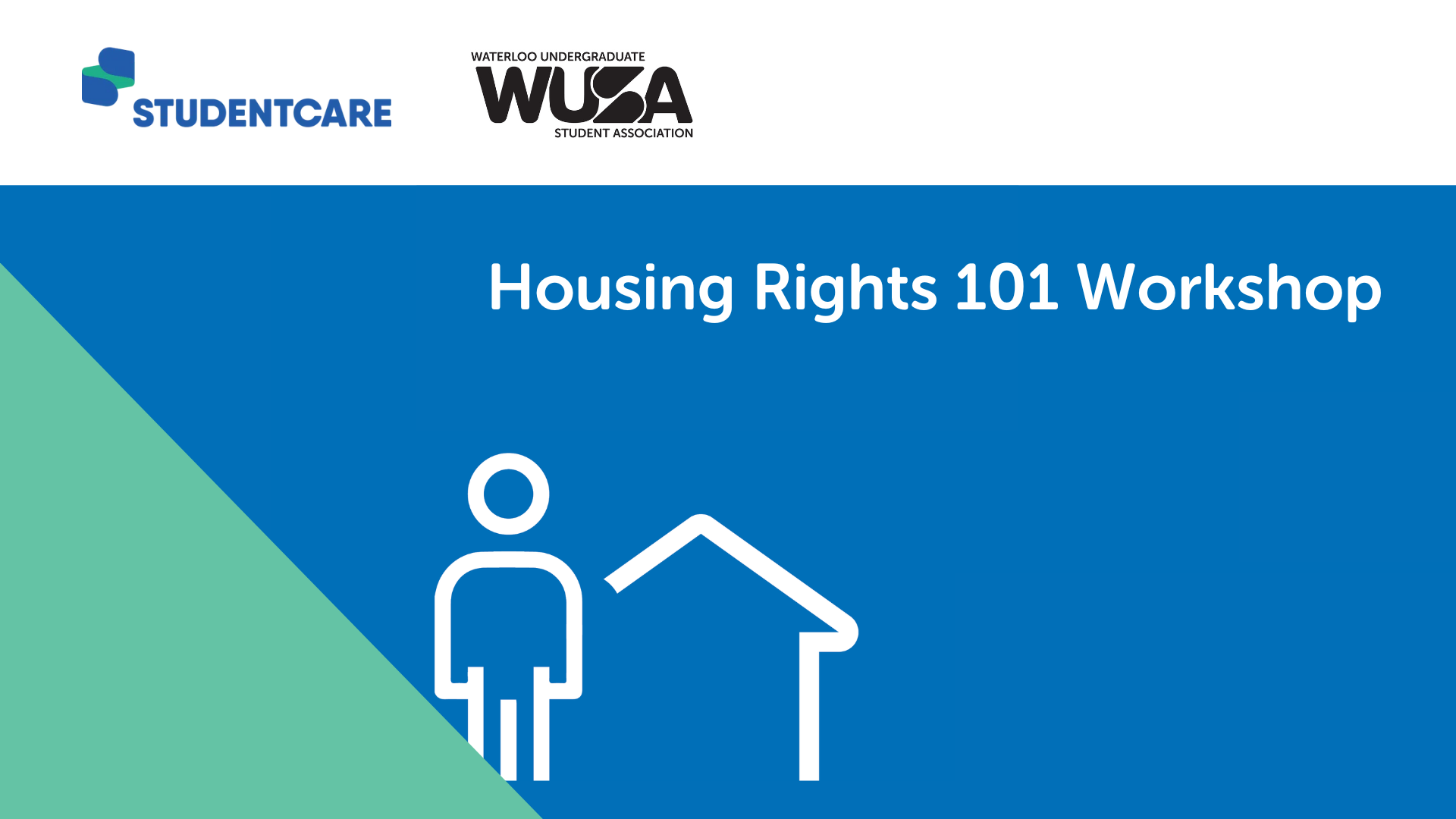 Housing Rights 101 Workshop banner featuring Studentcare and Waterloo Undergraduate Student Association logos—learn about tenant rights and housing resources.