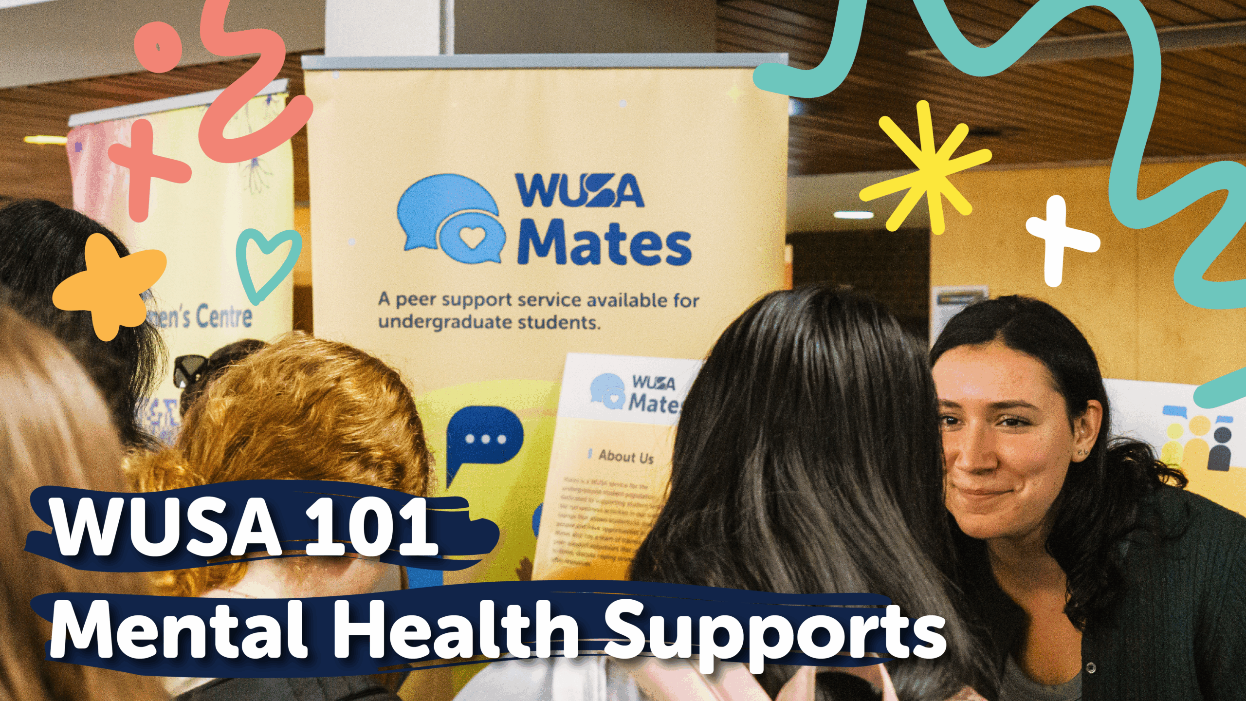 A student talking to another student at a Mates booth with the title WUSA 101: Mental Health Supports.