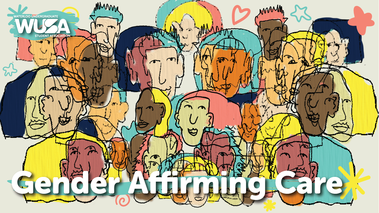Colorful overlapping sketches of diverse faces with "Gender Affirming Care" at the bottom, highlighting the importance of gender-affirming care as part of a comprehensive health plan.
