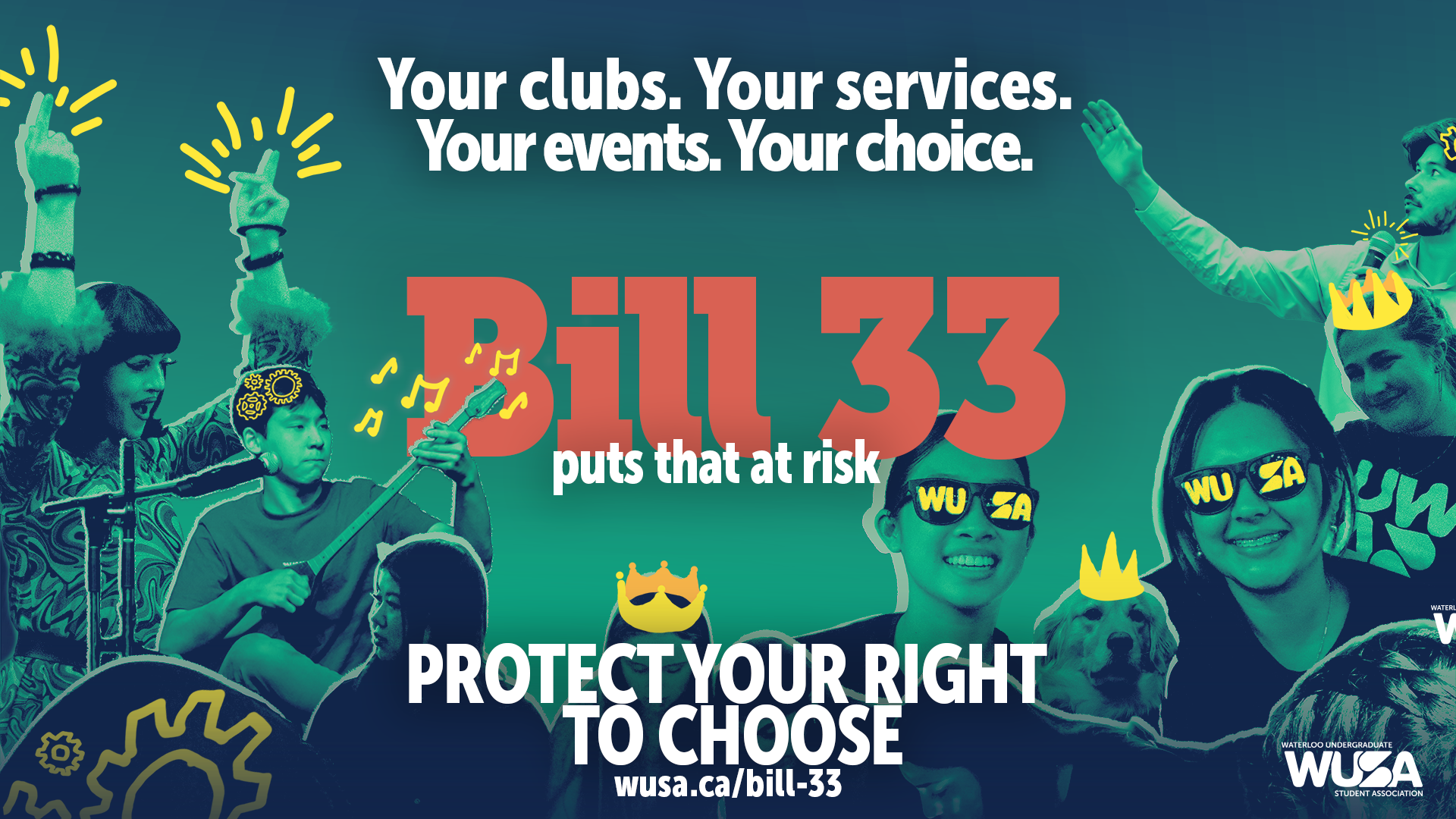SLC Horizontal Waterloo undergrads enjoying campus activities with text: "Bill 33 puts that at risk. Protect your right to choose. Stand up for student legislation.