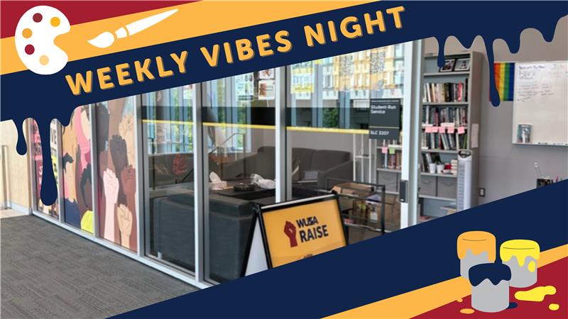 Glass-walled room with mural, bookshelves, and "Weekly Vibes Night" banner with paint-themed graphics.