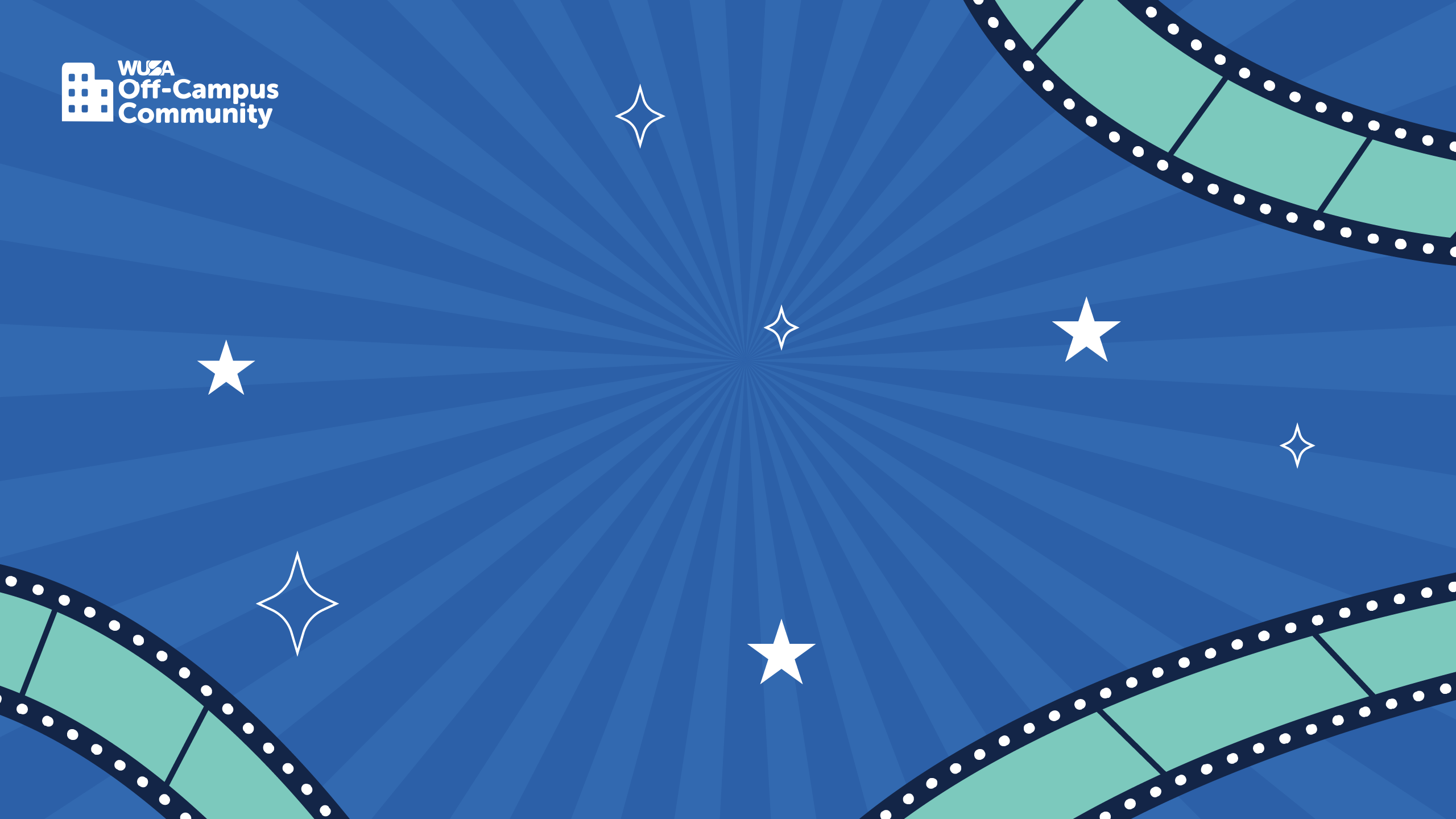 Blue background with film strips, white stars, and "WUSA Off-Campus Community" logo in the top left corner—perfect for a cozy movie night with friends and your favorite snacks.