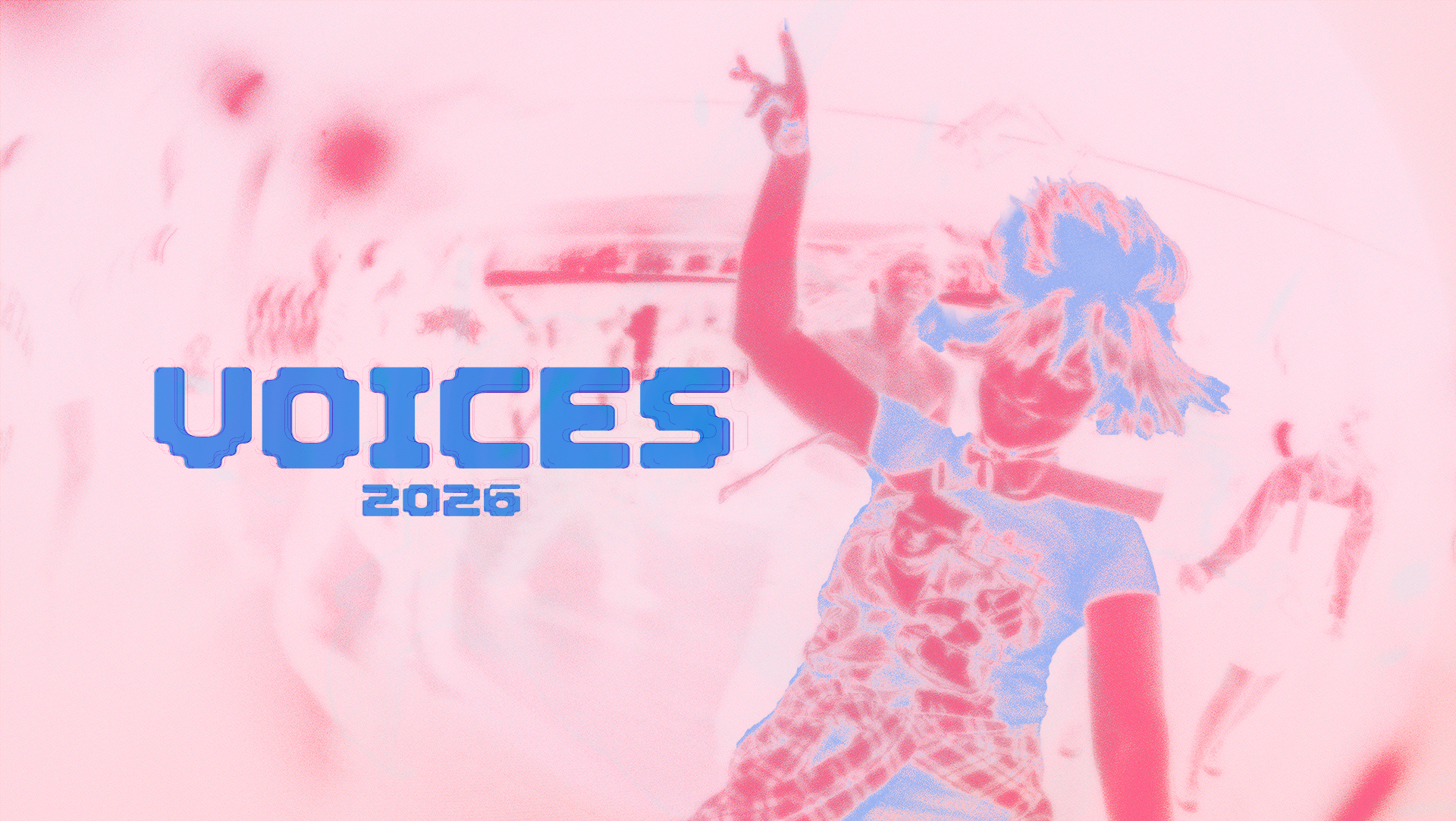 Person dancing with raised arm, text "VOICES 2026" in blue over a pink and white background.