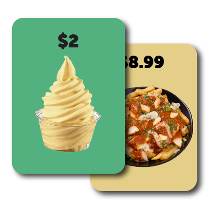 A cup of soft serve ice cream for $2 in front of a dish for $8.99 on overlapping cards.