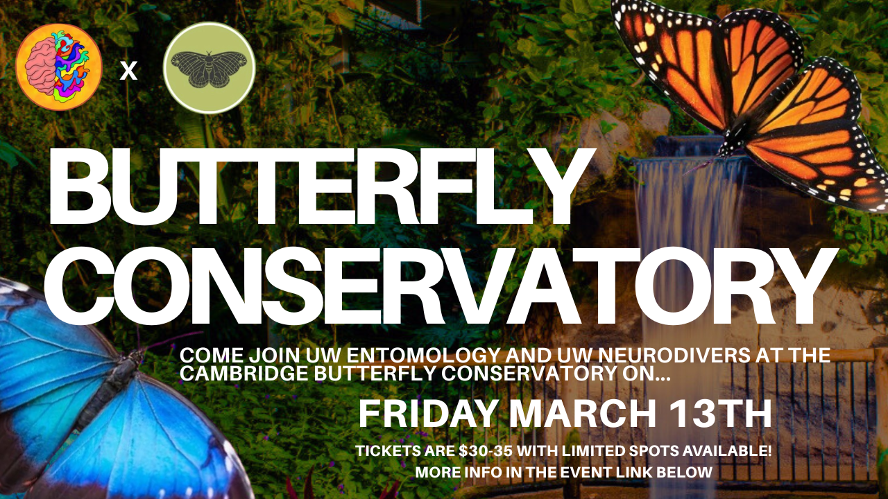 Colorful butterflies and lush greenery surround bold text promoting the Entomology Club’s butterfly conservatory event at Cambridge Butterfly Conservatory on March 13th.