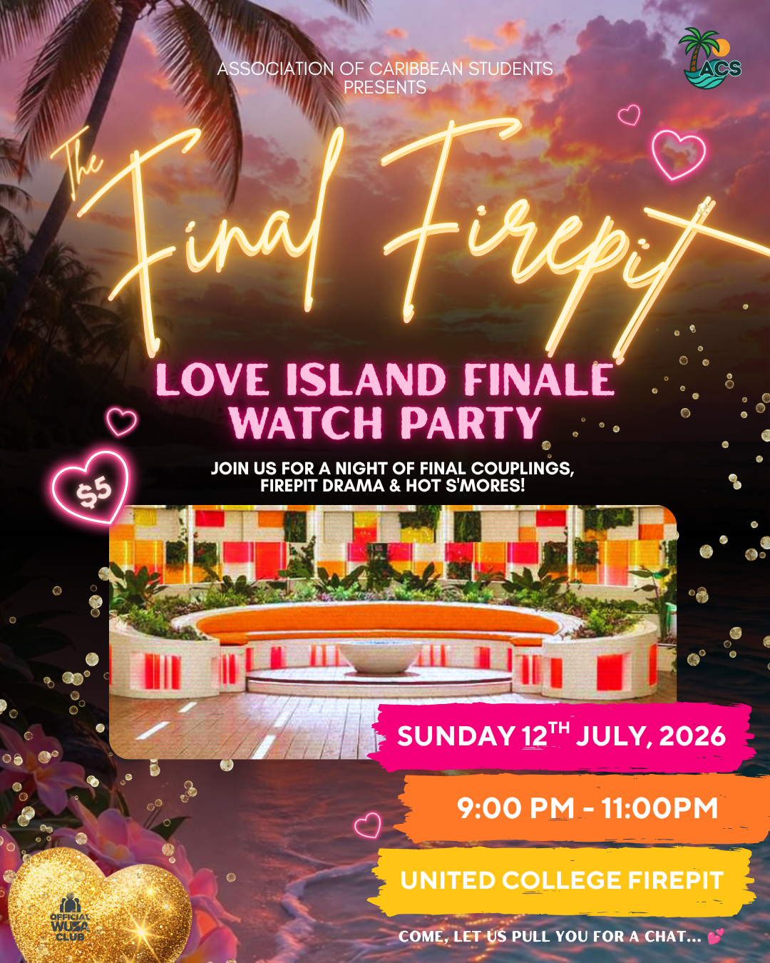 Colorful poster for a Love Island Finale Watch Party and Bonfire Social at United College Firepit on July 12th, 2026, 9–11 PM.