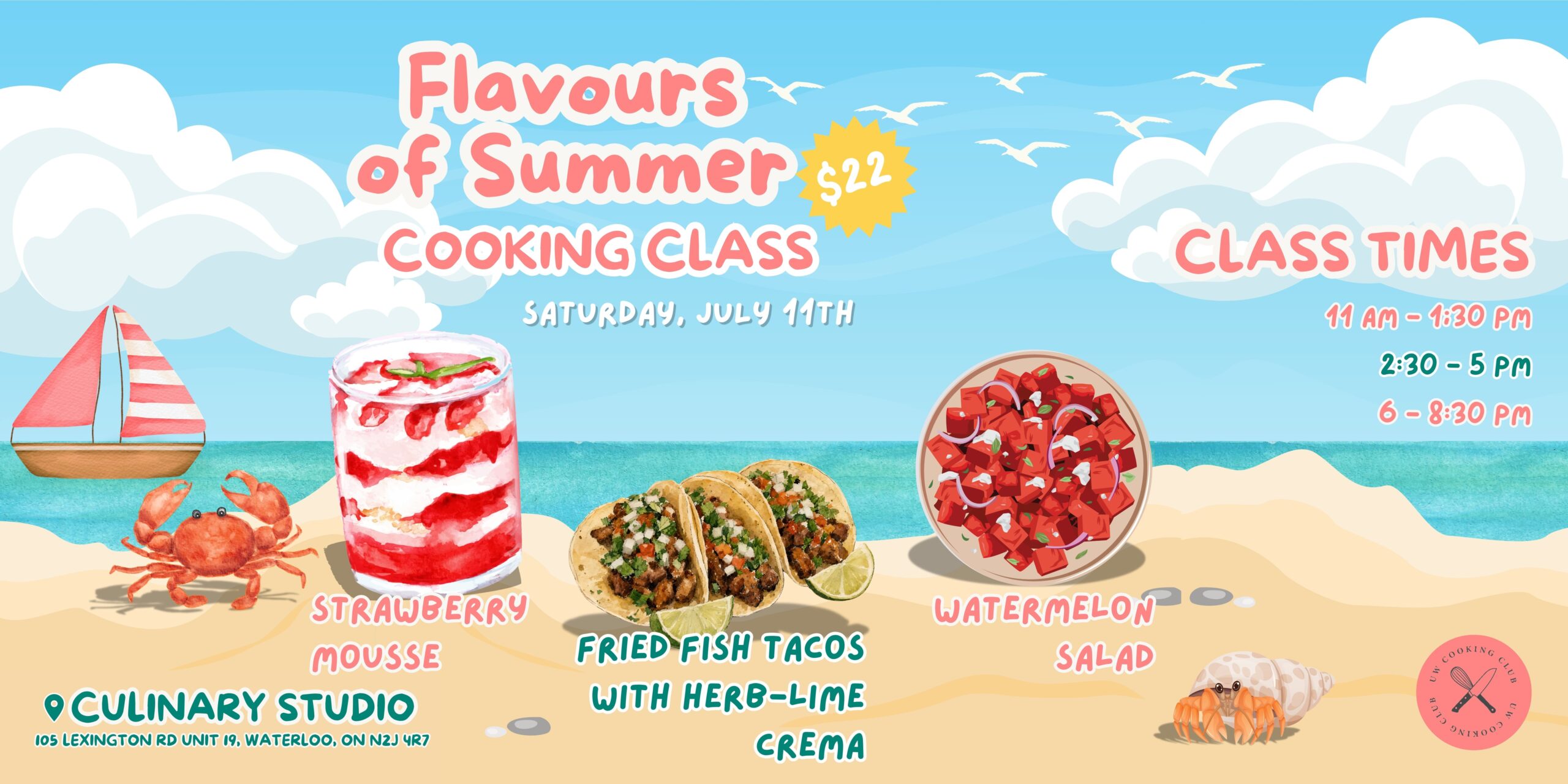 Colorful summer UW Cooking Club flyer; beach scene with food illustrations, times, date, and Flavours of Summer Cooking Class details displayed.