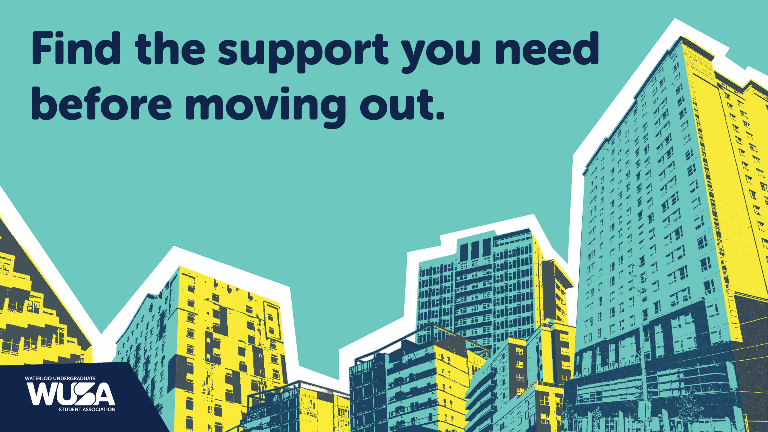 Find the support you need before moving out—plus tips on essential moving supplies and your moving checklist. Stylized city buildings in yellow and teal. WUSA logo.