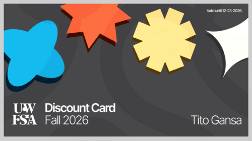 The UWFSA Discount Card Fall 2026 displays vibrant star designs and features “UWFSA,” “Fall 2026,” and “Tito Gansa” in bold print—making it the perfect way to showcase your UWFSA pride this fall.