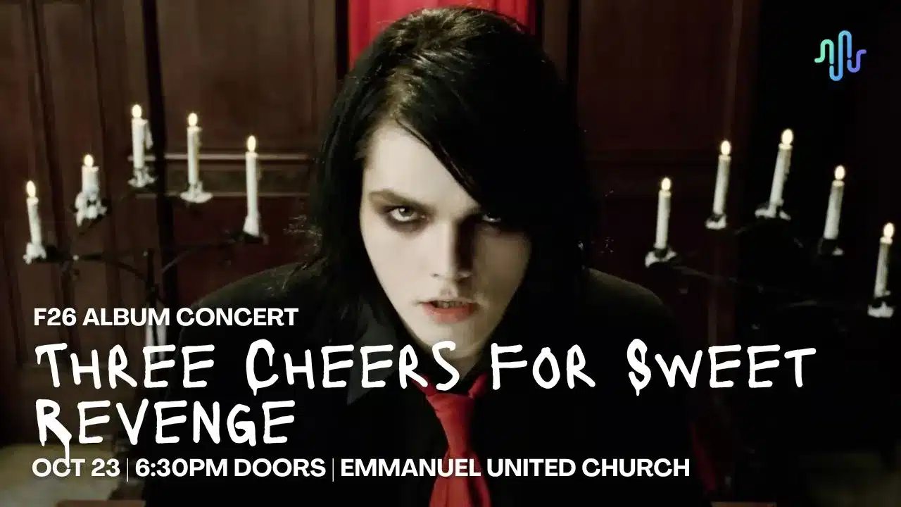 Concert poster for the My Chemical Romance album Three Cheers for Sweet Revenge, held on October 23 at Emmanuel United Church.