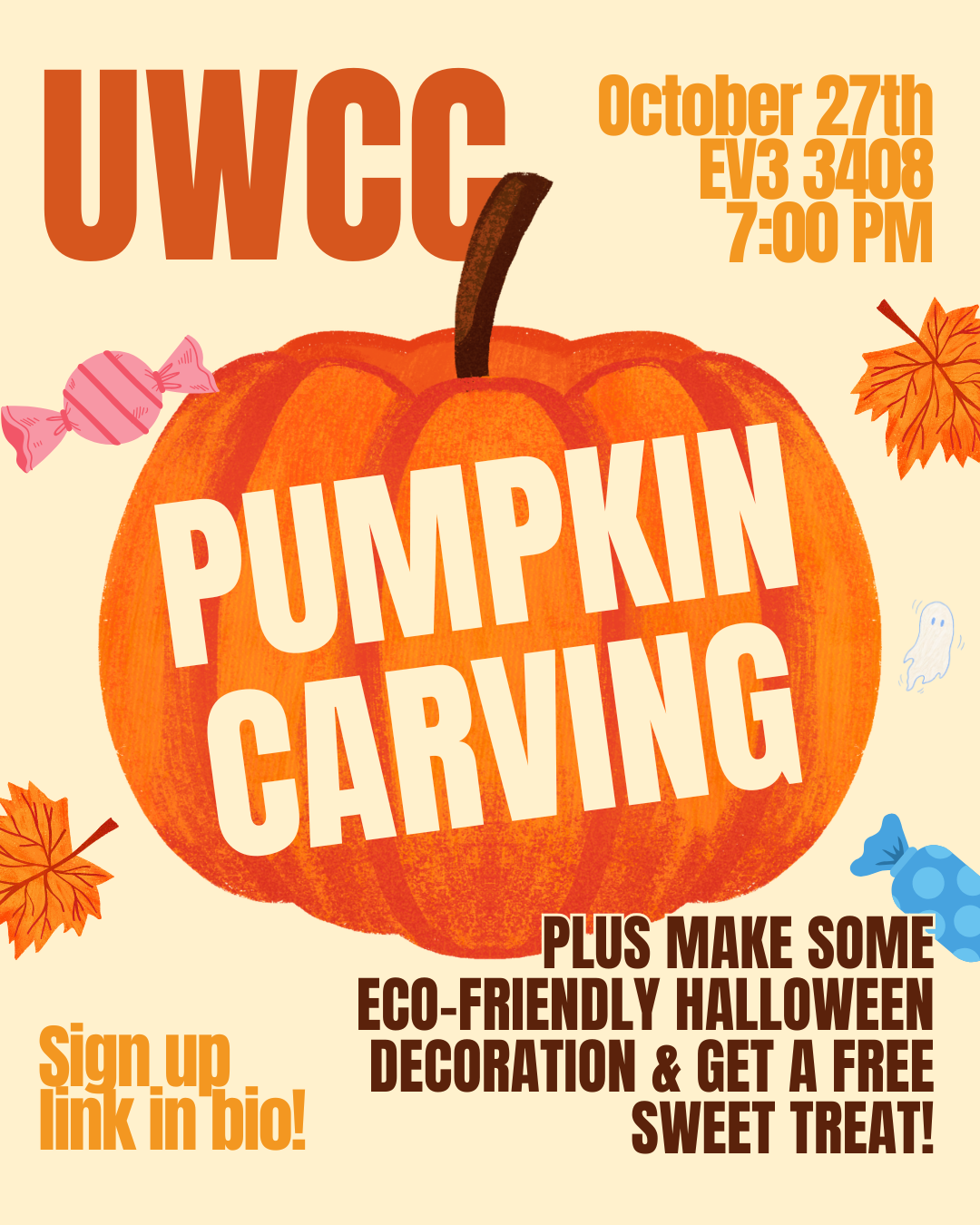 UWCC pumpkin carving event on October 27th at 7:00 PM in EV3 3408, featuring crafts and treats.