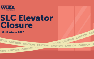 Notice: SLC elevator replacement in progress; service is closed until Winter 2027.